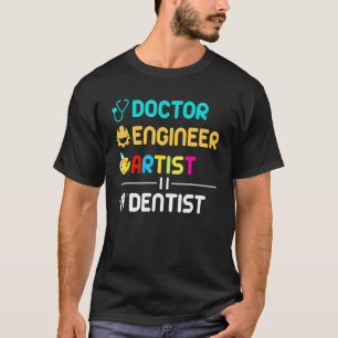 Camiseta 0 Médico Engenheiro Artista Dentista Odontológico
