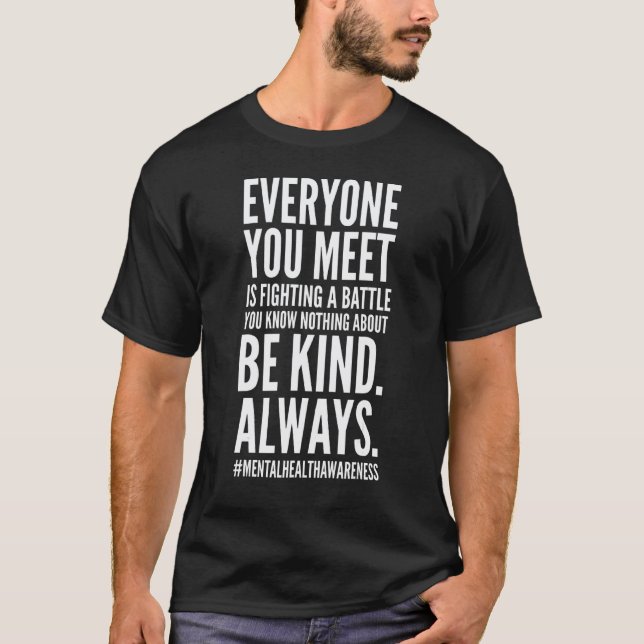 Camiseta 0 Mês de Conscientização da Saúde Mental Acabe com (Frente)