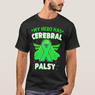Camiseta 0 Meu Herói Tem Paralisia Cerebral Conscientização