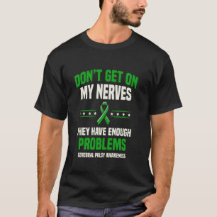 Camiseta 0 Não Me Irritem Paralisia Cerebral Conscientizaçã