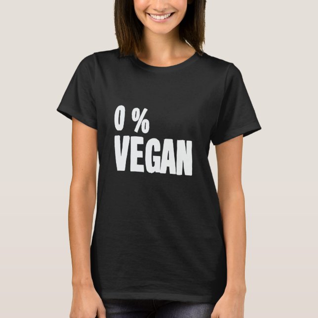 Camiseta 0 Percent Vegan Smoker Grill Barbecue Meat Grillin (Frente)