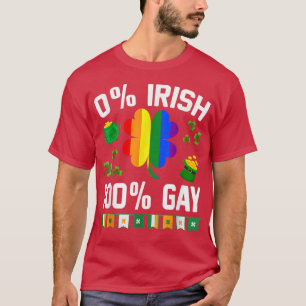Camiseta 0 Rua irlandesa 100 Gay Funny