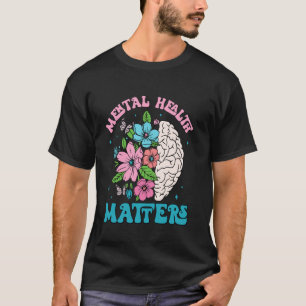 Camiseta 0 Saúde Mental Importa Floral Cérebro Humano Saúde