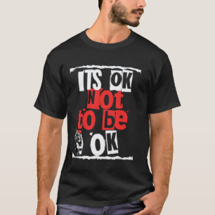 Camiseta 0 Saúde Mental Positiva Está Bem Não Estar Bem