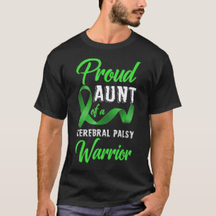 Camiseta 0 Tia Orgulhosa De Um Guerreiro Com Paralisia Cere