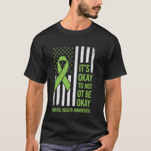 Camiseta 0 Tudo bem não estar bem Consciente da saúde menta