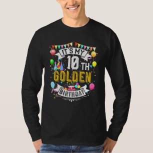 Camiseta 10º aniversário É o meu décimo aniversário do Ouro