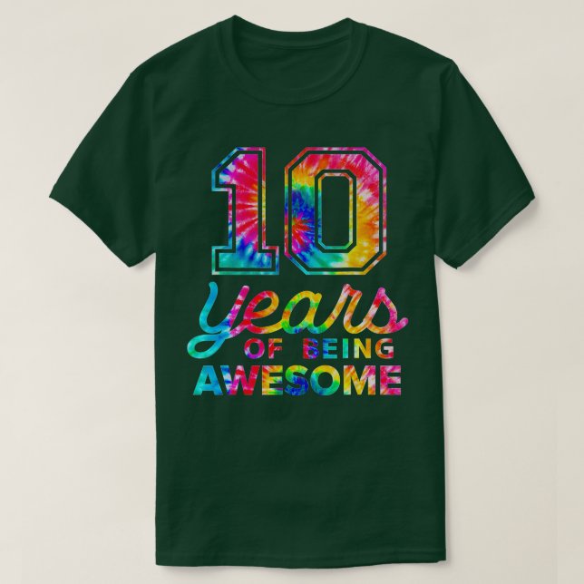 Camiseta 10º Aniversário Tie Dye 10 Anos Incrível Homens Qu (Frente do Design)