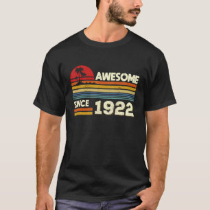 Camiseta 100º Aniversário Espetacular Desde 1922 100 Anos D