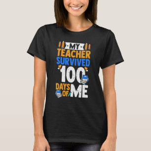 Camiseta 100º Dia De Escola Meu Professor Sobreviveu 100 Di