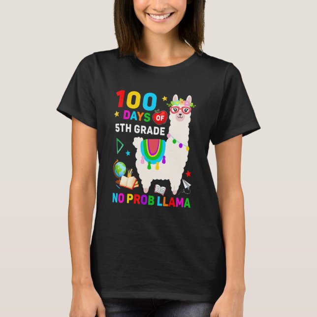 Camiseta 100º Dia de Escola Sem Problema Llama 100 Dias Da  (Frente)
