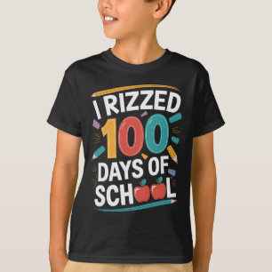 Camiseta 100º Dia de Professora Estudante Eu Rizzei 100 Dia