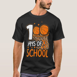 Camiseta 100.º Dia De Basquete Escolar 100 Dias De Escola