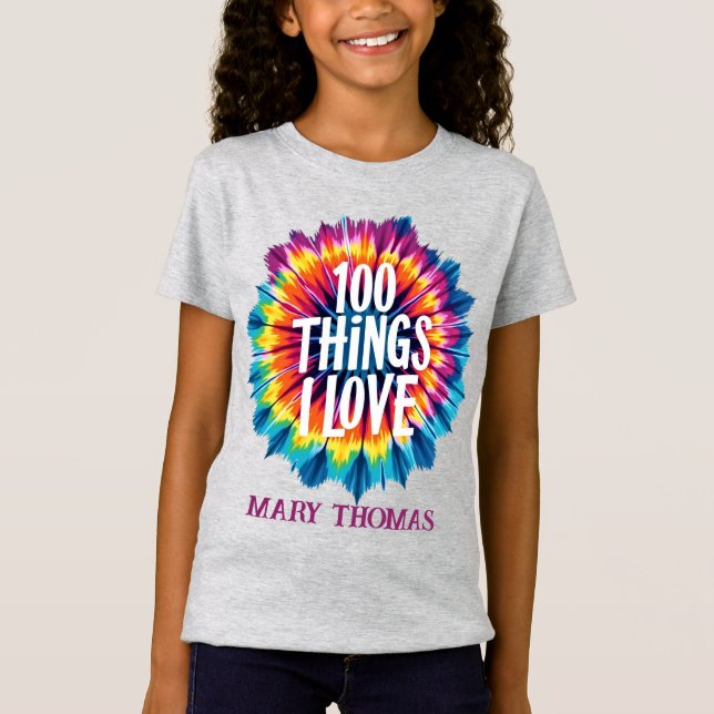 Camiseta 100 Coisas Que Eu Amo" Design Tie-Dye - Dons exclu (Frente)