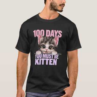 Camiseta 100 da Escola Você Deve Ser Gatinho Amante de Gato