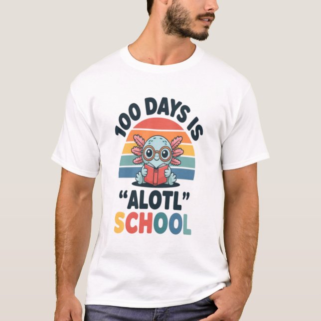 Camiseta 100 Days Is Alotl School Cute Axolotl Teacher Stud (Frente)