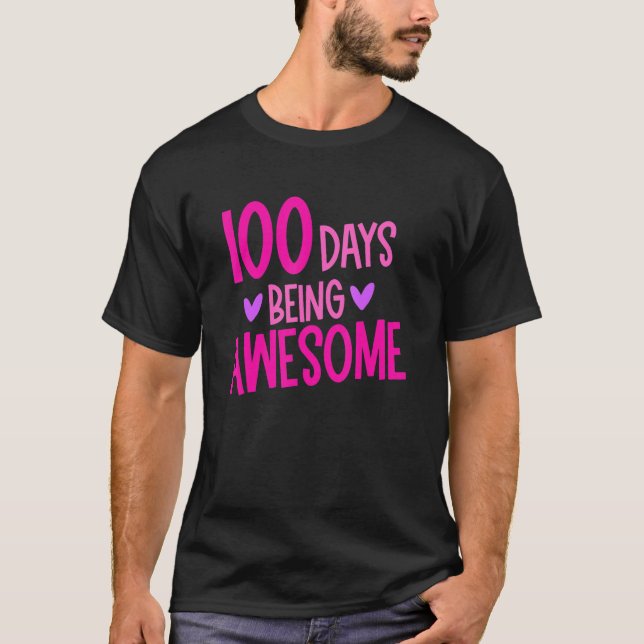 Camiseta 100 Days Of Being Awesome Teacher Happy 100th Day  (Frente)