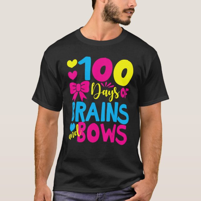 Camiseta 100 Days of Brains And Bows 100 Days Of School Gir (Frente)