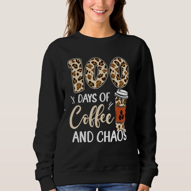 Camiseta 100 Days Of Coffee And Chaos 100th Day Of School L (Frente)