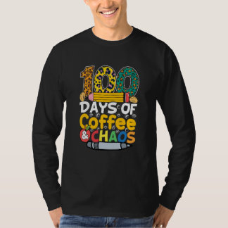 Camiseta 100 Days Of Coffee & Chaos 100th Day Of School Tea