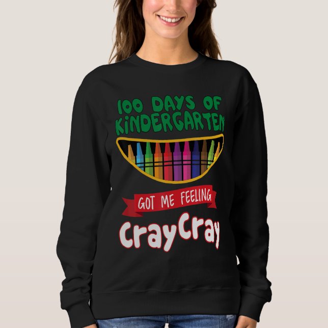 Camiseta 100 Days Of Kindergarten Got Me Feeling Cray Cray  (Frente)