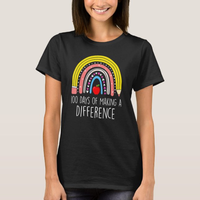 Camiseta 100 Days Of Making A Difference 100th Day Of Schoo (Frente)