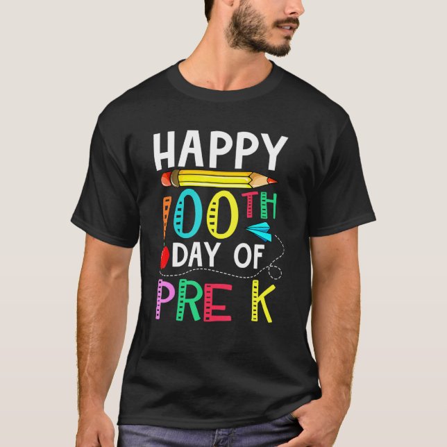 Camiseta 100 Days Of Pre K  Happy 100th Day Of School  For  (Frente)