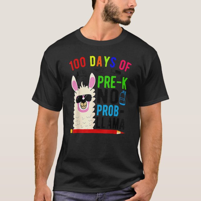 Camiseta 100 Days Of Pre K No Prob Llama Teacher 100th Day  (Frente)