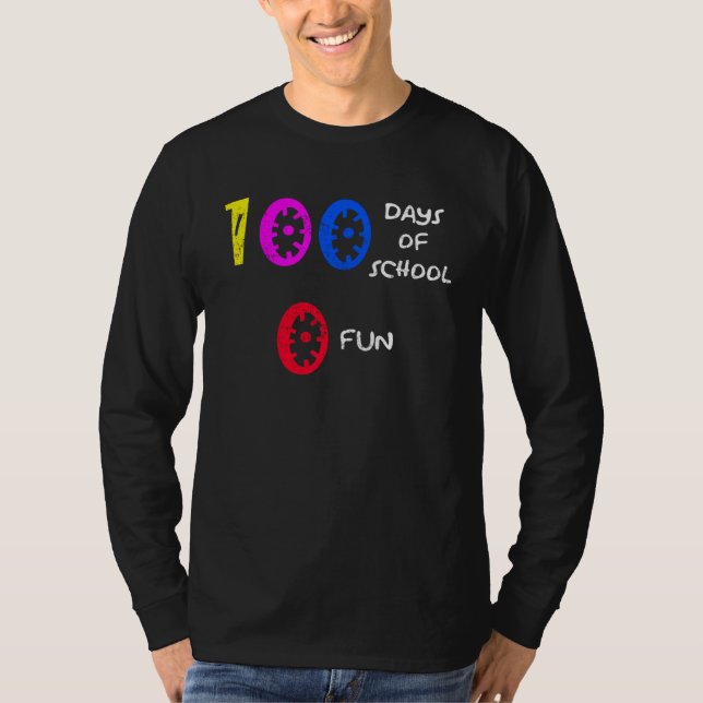 Camiseta 100 Days Of School 0 Fun (Frente)