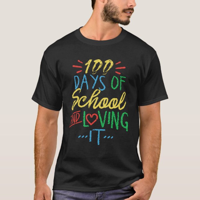 Camiseta 100 Days Of School And Loving It Principal (Frente)
