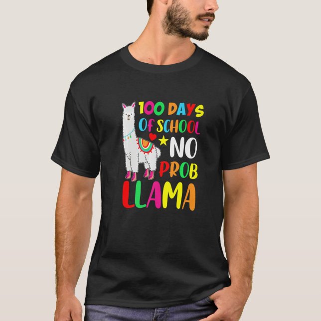 Camiseta 100 Days Of School No Prob Llama  100 Days Of Scho (Frente)