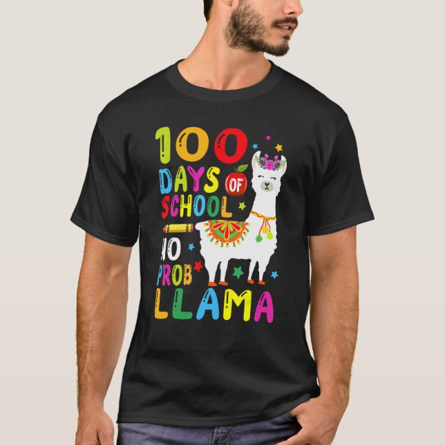 Camiseta 100 Days Of School No Prob Llama Llama Teacher 100 (Frente)