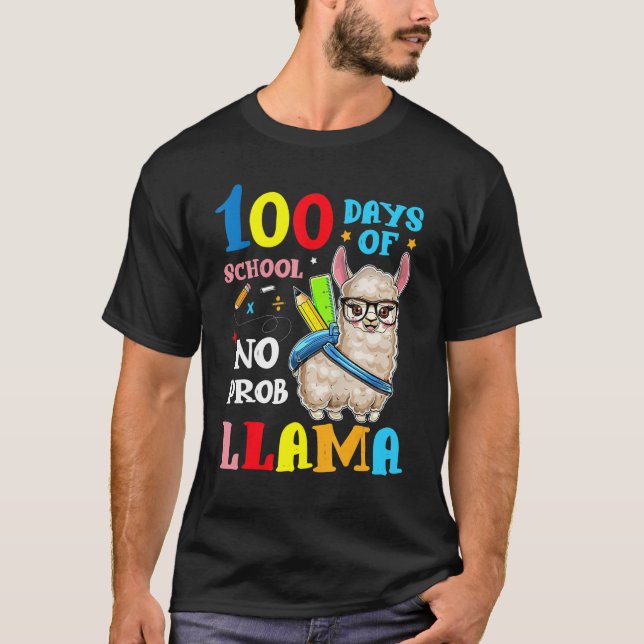 Camiseta 100 Days Of School No Prob llama Llama Teacher And (Frente)