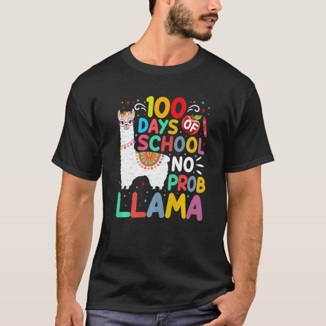 Camiseta 100 Days of School No Probllama Llama 100 Days of  (Frente)
