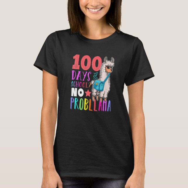 Camiseta 100 Days of School No Probllama Llama Happy 100th  (Frente)