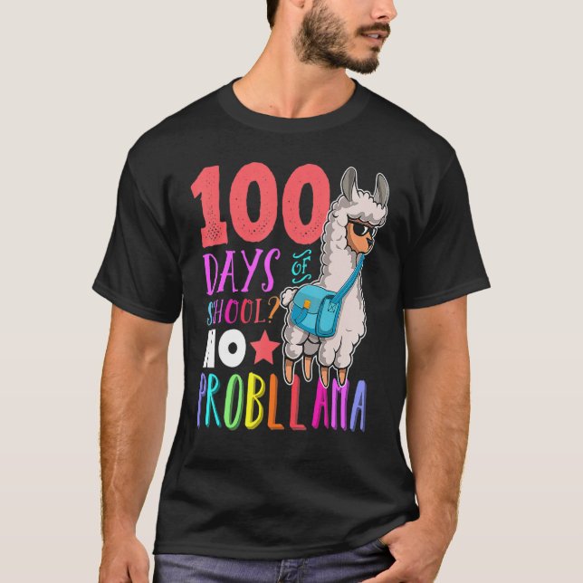 Camiseta 100 Days Of School No Probllama Llama Happy 100th  (Frente)