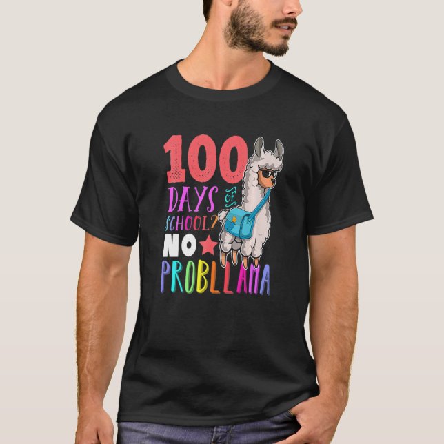 Camiseta 100 Days of School No Probllama Llama Happy 100th  (Frente)