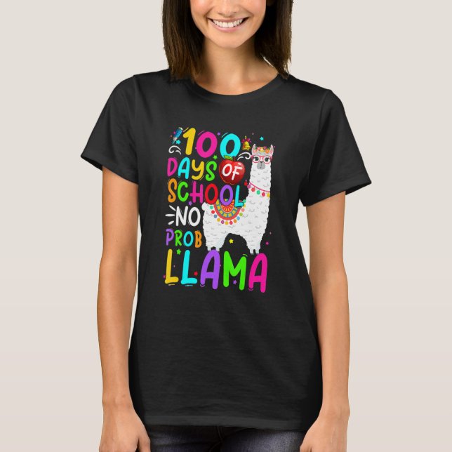 Camiseta 100 Days Of School Shirt No Probllama Llama 100th  (Frente)