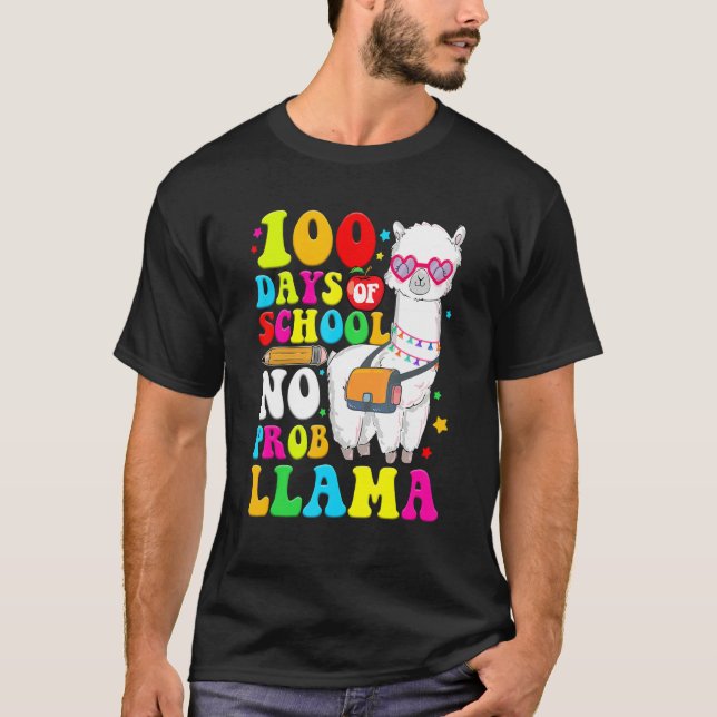Camiseta 100 Days Of School Shirt No Probllama Llama 100th  (Frente)