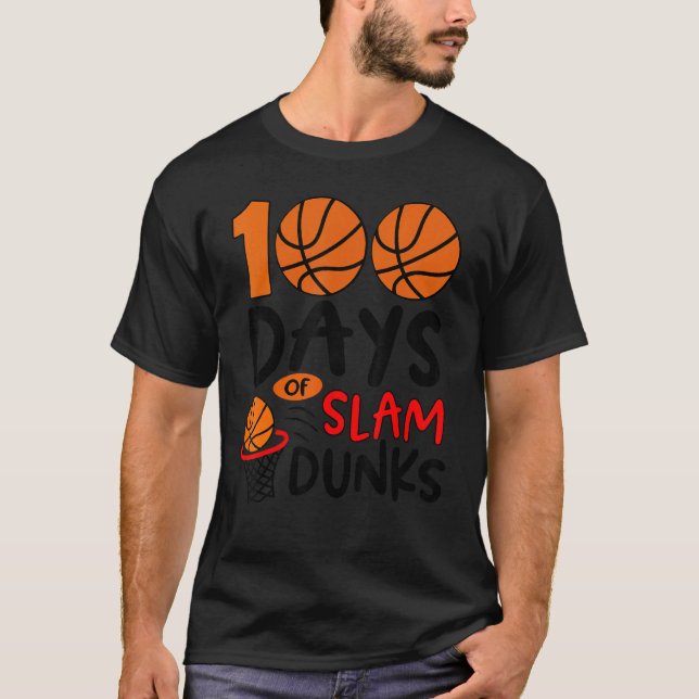 Camiseta 100 Days of Slam Dunks Basketball  100th Day of Sc (Frente)