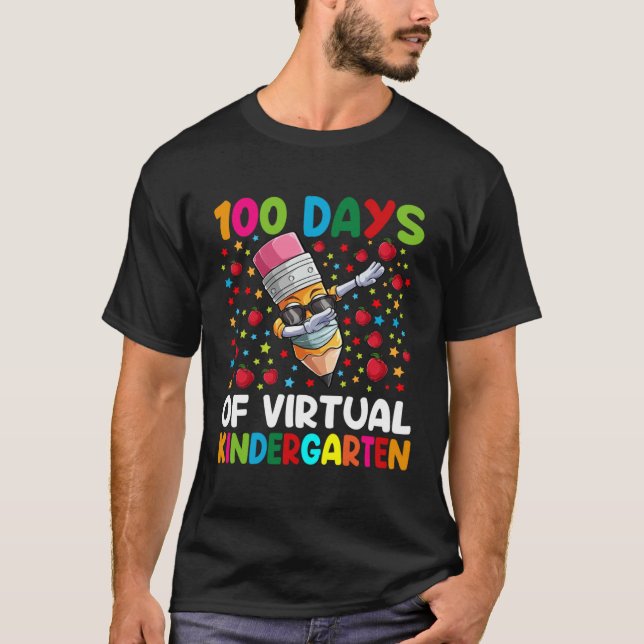 Camiseta 100 Days Of Virtual kindergarten Teacher or Studen (Frente)