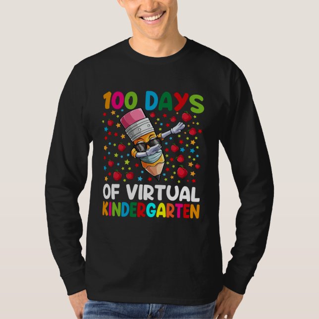Camiseta 100 Days Of Virtual kindergarten Teacher or Studen (Frente)