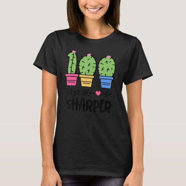 Camiseta 100 Days Sharper Cactus 100 Days Of School (Frente)