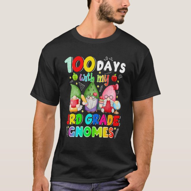 Camiseta 100 Days With My 3rd Grade Gnomies Gnome 100th Day (Frente)
