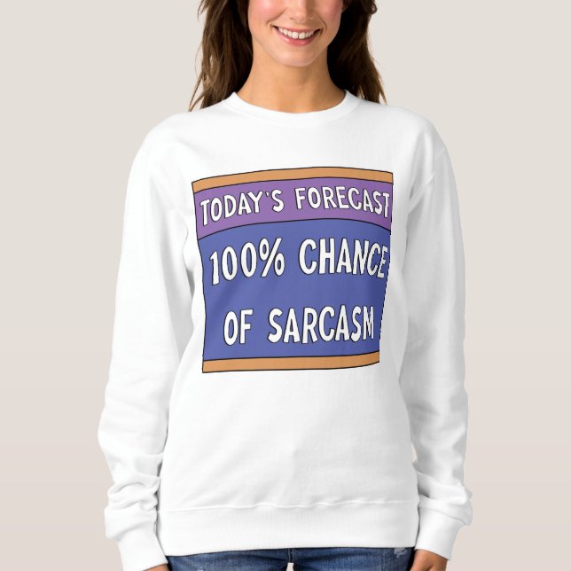 Camiseta 100% de chance de sarcasmo (Frente)
