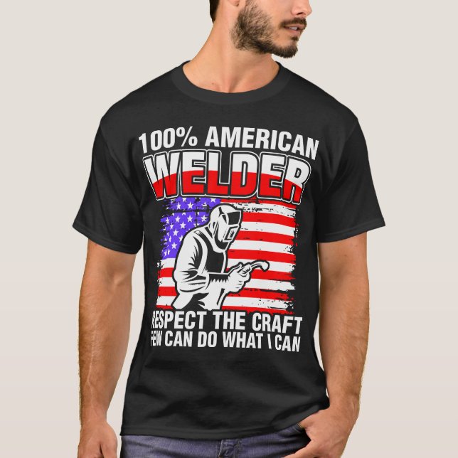 Camiseta 100% de soldador americano (Frente)
