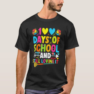 Camiseta 100 Dias Bons De Escola E Ainda A Adorando Coraçõe