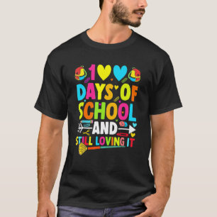 Camiseta 100 Dias Bons De Escola E Ainda A Adorando Coraçõe