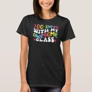 Camiseta 100 dias com a minha incrível turma de professores