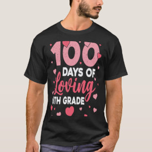 Camiseta 100 Dias De Amor 6º Ano 100º Dia De Escola T